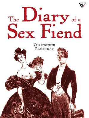 cover image of The Diary of a Sex Fiend